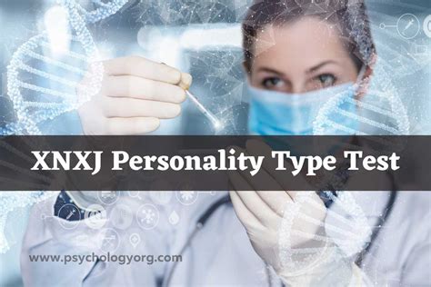 XNXJ Personality Type Test: Discover Who You Truly。